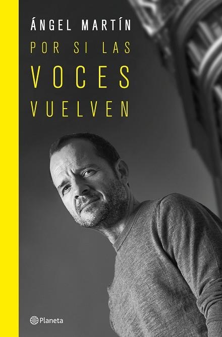 POR SI LAS VOCES VUELVEN. EDICIÓN ESPECIAL TAPA DURA | 9788408265689 | MARTÍN, ÁNGEL | Llibreria Drac - Llibreria d'Olot | Comprar llibres en català i castellà online