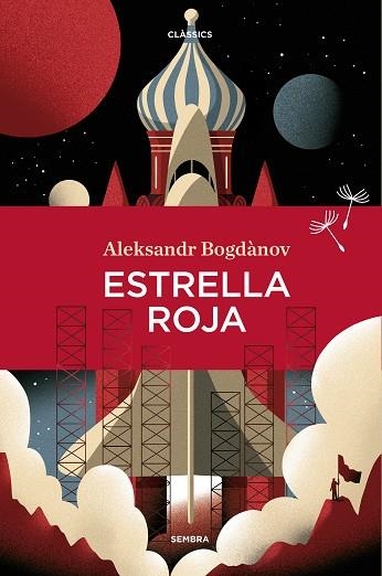 ESTRELLA ROJA | 9788416698820 | BOGDANOV, ALEKSANDER | Llibreria Drac - Llibreria d'Olot | Comprar llibres en català i castellà online