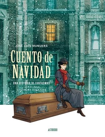 CUENTO DE NAVIDAD. UNA HISTORIA DE FANTASMAS | 9788418909412 | MUNUERA, JOSÉ LUIS | Llibreria Drac - Llibreria d'Olot | Comprar llibres en català i castellà online