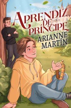 APRENDIZ DE PRÍNCIPE | 9788419147356 | MARTÍN, ARIANNE | Llibreria Drac - Llibreria d'Olot | Comprar llibres en català i castellà online