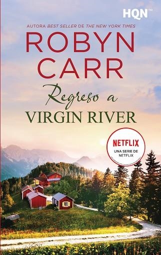 REGRESO A VIRGIN RIVER | 9788411058780 | CARR, ROBYN | Llibreria Drac - Llibreria d'Olot | Comprar llibres en català i castellà online