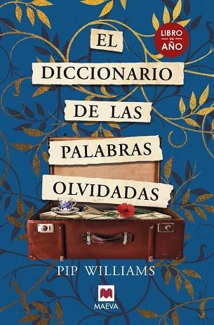 DICCIONARIO DE LAS PALABRAS OLVIDADAS, EL | 9788419110558 | WILLIAMS, PIP | Llibreria Drac - Llibreria d'Olot | Comprar llibres en català i castellà online