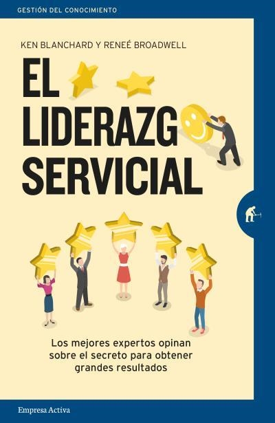 LIDERAZGO SERVICIAL, EL | 9788492921904 | BLANCHARD, KEN; BROADWELL, RENEE | Llibreria Drac - Llibreria d'Olot | Comprar llibres en català i castellà online