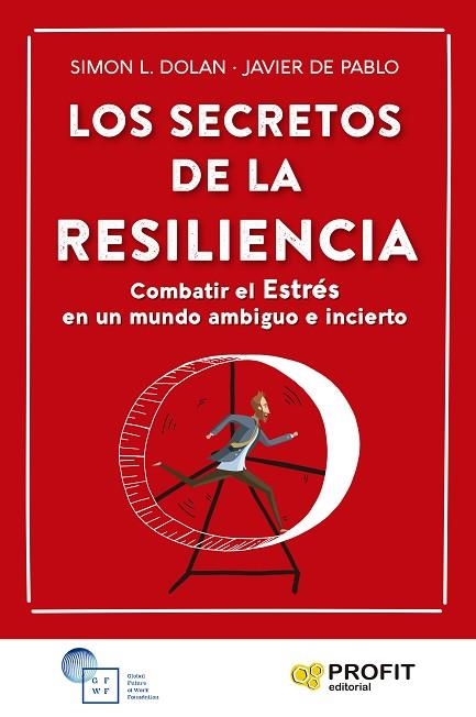 SECRETOS DE LA RESILIENCIA, LOS | 9788419212276 | DOLAN, SIMON L.; DE PABLO AYLLÓN, FRANCISCO JAVIER | Llibreria Drac - Llibreria d'Olot | Comprar llibres en català i castellà online