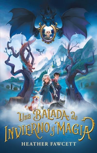 BALADA DE INVIERNO Y MAGIA, UNA | 9788417854812 | FAWCETT, HEATHER | Llibreria Drac - Llibreria d'Olot | Comprar llibres en català i castellà online