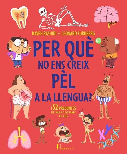 PER QUE NO ENS CREIX PÈL A LA LLENGUA? | 9788419320582 | RASHIDI, KAVEH | Llibreria Drac - Llibreria d'Olot | Comprar llibres en català i castellà online