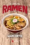 LIBRO DEL RAMEN, EL | 9788419035417 | ORTIZ, MARC | Llibreria Drac - Llibreria d'Olot | Comprar llibres en català i castellà online