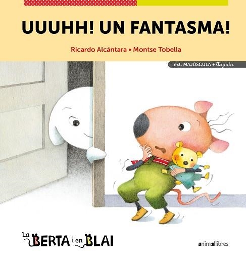 UUUHH! UN FANTASMA! (LLETRA MAJUSCULA + LLIGADA) | 9788418592966 | ALCÁNTARA, RICARDO | Llibreria Drac - Librería de Olot | Comprar libros en catalán y castellano online