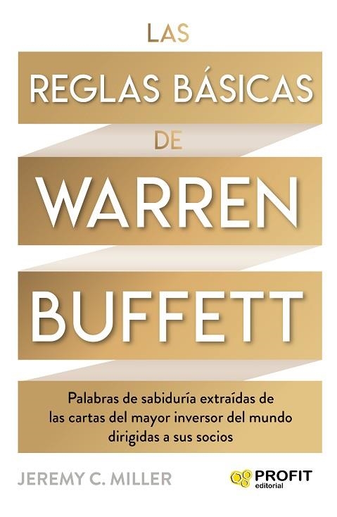 REGLAS BÁSICAS DE WARREN BUFFETT, LAS | 9788418464447 | MILLER, JEREMY | Llibreria Drac - Llibreria d'Olot | Comprar llibres en català i castellà online