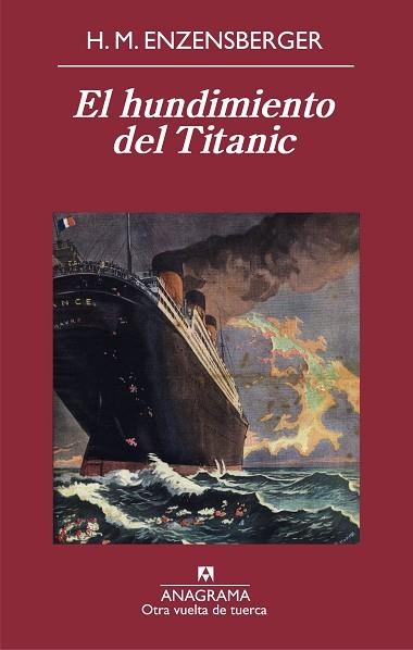 HUNDIMIENTO DEL TITANIC, EL | 9788433976048 | ENZENSBERGER, HANS MAGNUS | Llibreria Drac - Librería de Olot | Comprar libros en catalán y castellano online