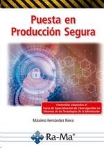 PUESTA EN PRODUCCIÓN SEGURA | 9788418971952 | FERNÁNDEZ RIERA, MÁXIMO | Llibreria Drac - Llibreria d'Olot | Comprar llibres en català i castellà online