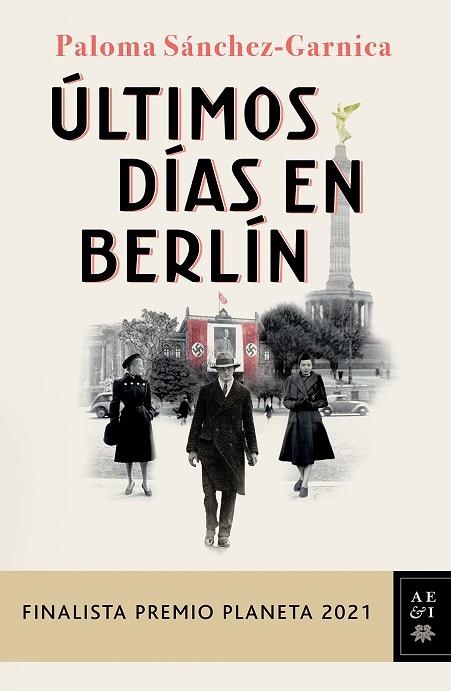 EJEMPLARES FIRMADOS ULTIMOS DIAS EN BERLIN | 8432715138198 | SANCHEZ-GARNICA, PALOMA | Llibreria Drac - Llibreria d'Olot | Comprar llibres en català i castellà online