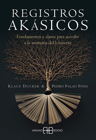 REGISTROS AKÁSICOS | 9788417851842 | DUCKER, KLAUS; PALAO, PEDRO | Llibreria Drac - Llibreria d'Olot | Comprar llibres en català i castellà online