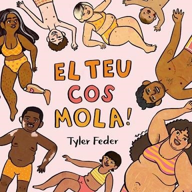 TEU COS MOLA!, EL | 9788418723483 | FEDER, TYLER | Llibreria Drac - Llibreria d'Olot | Comprar llibres en català i castellà online