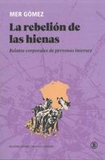 REBELION DE LAS HIENAS, LA | 9788419160225 | GOMEZ, MER  | Llibreria Drac - Llibreria d'Olot | Comprar llibres en català i castellà online