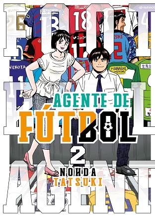 AGENTE DE FÚTBOL | 9788419266088 | TATSUKI, NOHDA | Llibreria Drac - Llibreria d'Olot | Comprar llibres en català i castellà online