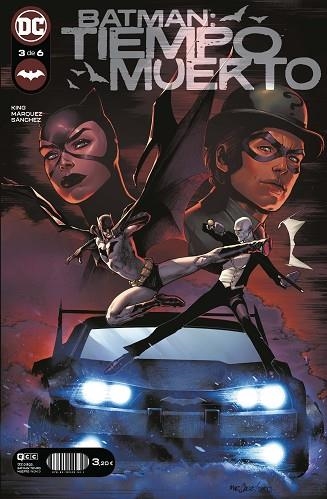 BATMAN: TIEMPO MUERTO NÚM. 3 DE 6 | 9788419549341 | KING; MARQUEZ; SANCHEZ | Llibreria Drac - Llibreria d'Olot | Comprar llibres en català i castellà online