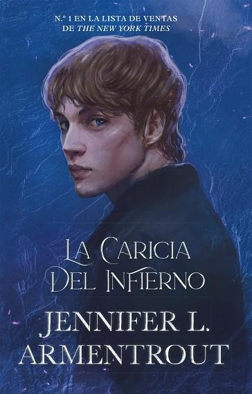 CARICIA DEL INFIERNO, LA | 9788419271716 | ARMENTROUT, JENNIFER L. | Llibreria Drac - Llibreria d'Olot | Comprar llibres en català i castellà online