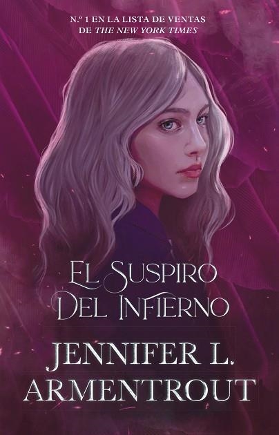 SUSPIRO DEL INFIERNO, EL | 9788419271693 | ARMENTROUT, JENNIFER L. | Llibreria Drac - Llibreria d'Olot | Comprar llibres en català i castellà online