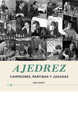 AJEDREZ | 9788418350832 | GRAFF, BEN | Llibreria Drac - Llibreria d'Olot | Comprar llibres en català i castellà online