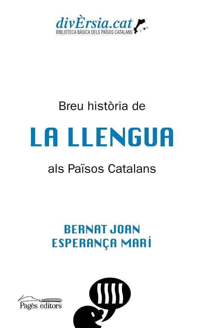 BREU HISTÒRIA DE LA LLENGUA ALS PAÏSOS CATALANS | 9788413031255 | JOAN MARÍ, BERNAT/MARÍ MAYANS, ESPERANÇA | Llibreria Drac - Llibreria d'Olot | Comprar llibres en català i castellà online