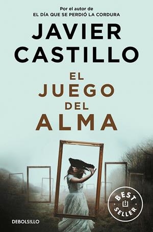 JUEGO DEL ALMA, EL | 9788466359184 | CASTILLO, JAVIER | Llibreria Drac - Llibreria d'Olot | Comprar llibres en català i castellà online