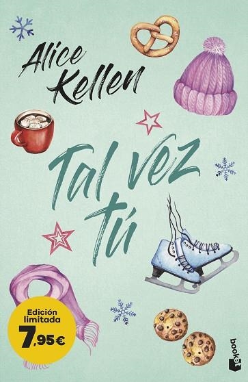 TAL VEZ TÚ | 9788408267478 | KELLEN, ALICE | Llibreria Drac - Librería de Olot | Comprar libros en catalán y castellano online