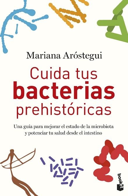 CUIDA TUS BACTERIAS PREHISTÓRICAS | 9788427050822 | ARÓSTEGUI, MARIANA | Llibreria Drac - Llibreria d'Olot | Comprar llibres en català i castellà online