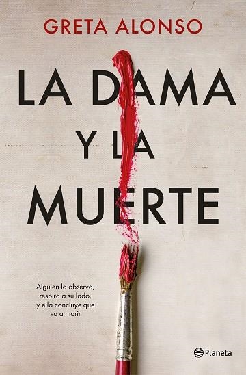 DAMA Y LA MUERTE, LA | 9788408266815 | ALONSO, GRETA | Llibreria Drac - Llibreria d'Olot | Comprar llibres en català i castellà online