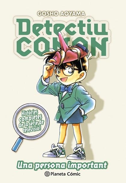 DETECTIU CONAN Nº 11: UNA PERSONA IMPORTANT | 9788411402224 | AOYAMA, GOSHO | Llibreria Drac - Librería de Olot | Comprar libros en catalán y castellano online