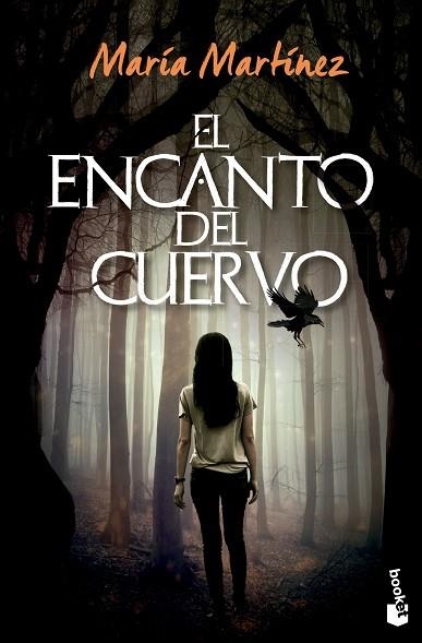 ENCANTO DEL CUERVO, EL | 9788408267409 | MARTÍNEZ, MARÍA | Llibreria Drac - Llibreria d'Olot | Comprar llibres en català i castellà online