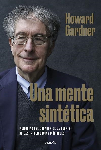 MENTE SINTÉTICA, UNA | 9788449340314 | GARDNER, HOWARD | Llibreria Drac - Llibreria d'Olot | Comprar llibres en català i castellà online