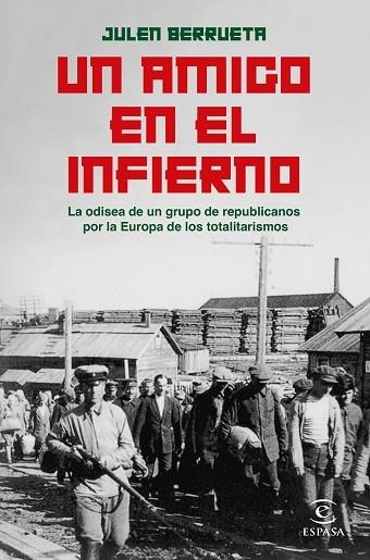 AMIGO EN EL INFIERNO, UN | 9788467068658 | BERRUETA, JULEN | Llibreria Drac - Llibreria d'Olot | Comprar llibres en català i castellà online