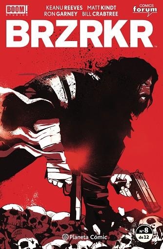 BRZRKR Nº 08/12 | 9788411120142 | REEVES, KEANU; KINDT, MATT; GARNEY, RON | Llibreria Drac - Librería de Olot | Comprar libros en catalán y castellano online