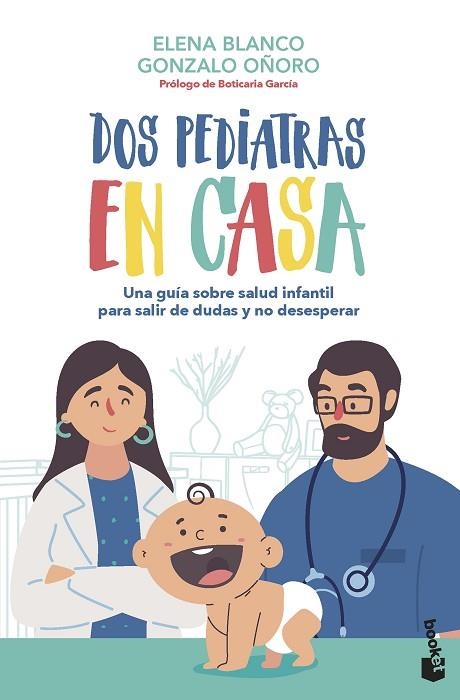 DOS PEDIATRAS EN CASA | 9788408267348 | BLANCO, ELENA; OÑORO, GONZALO | Llibreria Drac - Librería de Olot | Comprar libros en catalán y castellano online