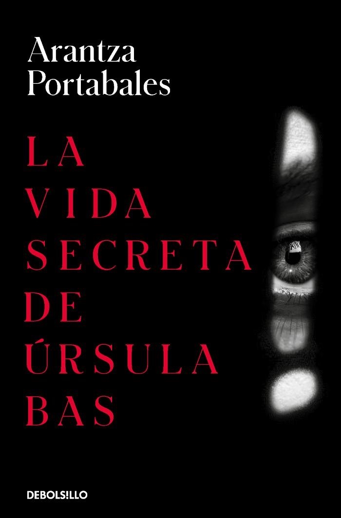 VIDA SECRETA DE ÚRSULA BAS, LA (INSPECTORES ABAD Y BARROSO 2) | 9788466360074 | PORTABALES, ARANTZA | Llibreria Drac - Llibreria d'Olot | Comprar llibres en català i castellà online