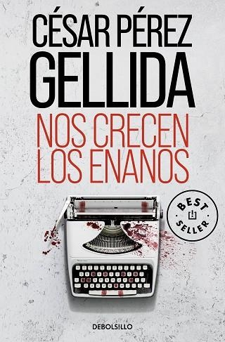 NOS CRECEN LOS ENANOS | 9788466370752 | PÉREZ GELLIDA, CÉSAR | Llibreria Drac - Llibreria d'Olot | Comprar llibres en català i castellà online