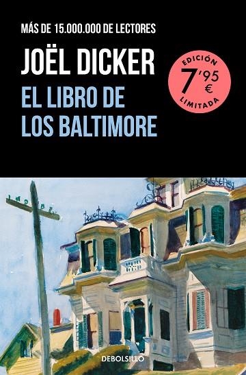 LIBRO DE LOS BALTIMORE, EL (EDICIÓN LIMITADA) | 9788466367288 | DICKER, JOËL | Llibreria Drac - Librería de Olot | Comprar libros en catalán y castellano online