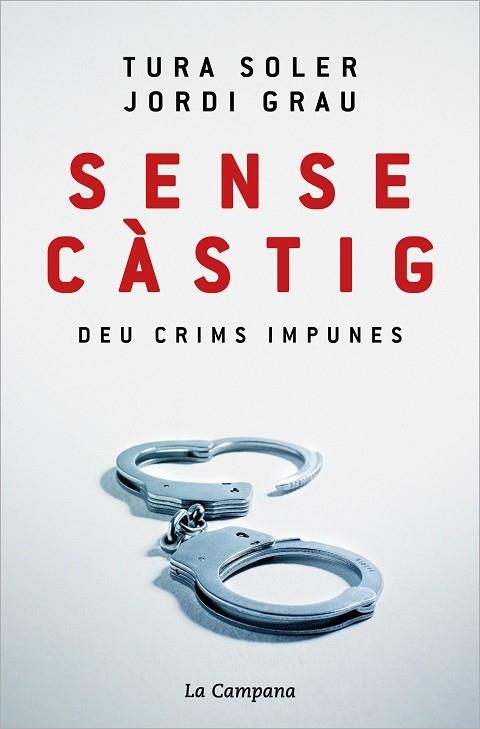 SENSE CÀSTIG | 9788418226779 | GRAU, JORDI; SOLER, TURA | Llibreria Drac - Llibreria d'Olot | Comprar llibres en català i castellà online