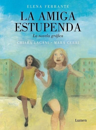 AMIGA ESTUPENDA, LA. LA NOVELA GRÁFICA | 9788426424594 | CERRI, MARA; LAGANI, CHIARA | Llibreria Drac - Llibreria d'Olot | Comprar llibres en català i castellà online