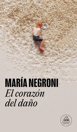 CORAZÓN DEL DAÑO, EL | 9788439741275 | NEGRONI, MARÍA | Llibreria Drac - Llibreria d'Olot | Comprar llibres en català i castellà online