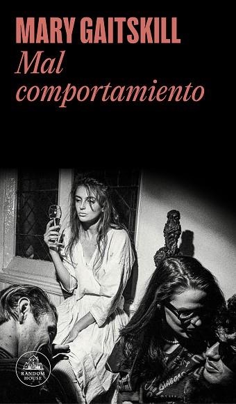 MAL COMPORTAMIENTO | 9788439741411 | GAITSKILL, MARY | Llibreria Drac - Llibreria d'Olot | Comprar llibres en català i castellà online