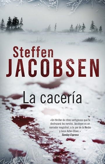 CACERÍA, LA | 9788419283665 | JACOBSEN, STEFFEN | Llibreria Drac - Llibreria d'Olot | Comprar llibres en català i castellà online