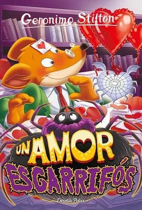 AMOR ESGARRIFÓS, UN (GERONIMO STILTON 91) | 9788413894577 | STILTON, GERONIMO | Llibreria Drac - Llibreria d'Olot | Comprar llibres en català i castellà online