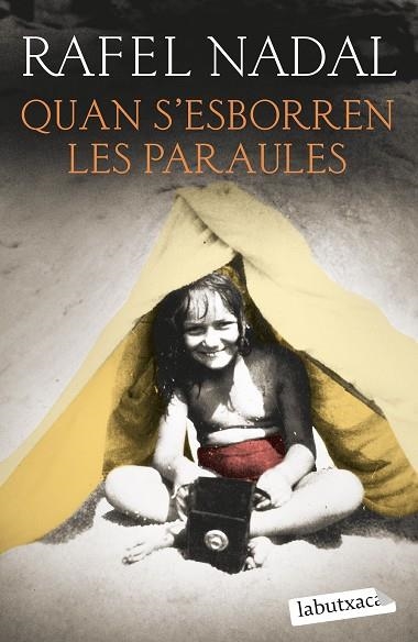 QUAN S'ESBORREN LES PARAULES | 9788419107428 | NADAL, RAFEL | Llibreria Drac - Librería de Olot | Comprar libros en catalán y castellano online