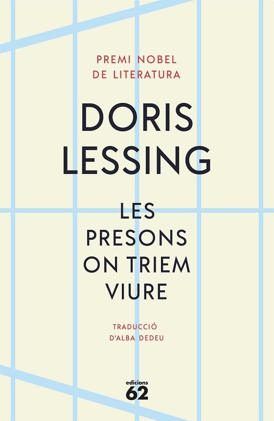 PRESONS ON TRIEM VIURE, LES | 9788429780888 | LESSING, DORIS | Llibreria Drac - Llibreria d'Olot | Comprar llibres en català i castellà online