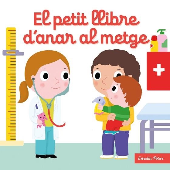 PETIT LLIBRE D'ANAR AL METGE, EL | 9788413892535 | CHOUX, NATHALIE | Llibreria Drac - Llibreria d'Olot | Comprar llibres en català i castellà online