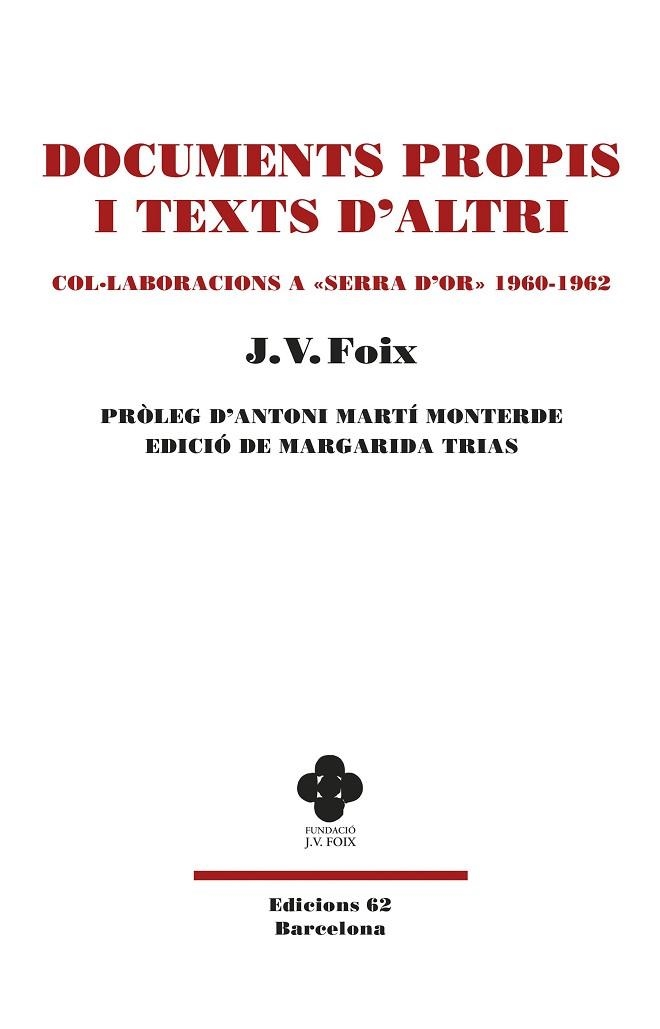 DOCUMENTS PROPIS I TEXTS D'ALTRI | 9788429780802 | FOIX, J. V. | Llibreria Drac - Llibreria d'Olot | Comprar llibres en català i castellà online