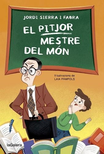 PITJOR MESTRE DEL MÓN, EL | 9788424671952 | SIERRA I FABRA, JORDI | Llibreria Drac - Librería de Olot | Comprar libros en catalán y castellano online