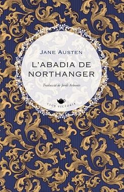 ABADIA DE NORTHANGER, L' | 9788418908897 | AUSTEN, JANE | Llibreria Drac - Llibreria d'Olot | Comprar llibres en català i castellà online